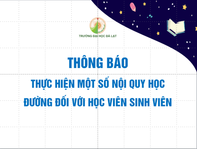 Thông báo thực hiện một số nội quy học đường đối với học viên sinh viên